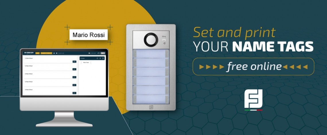 A precious tool for you to print names on the buttons of the entry panels