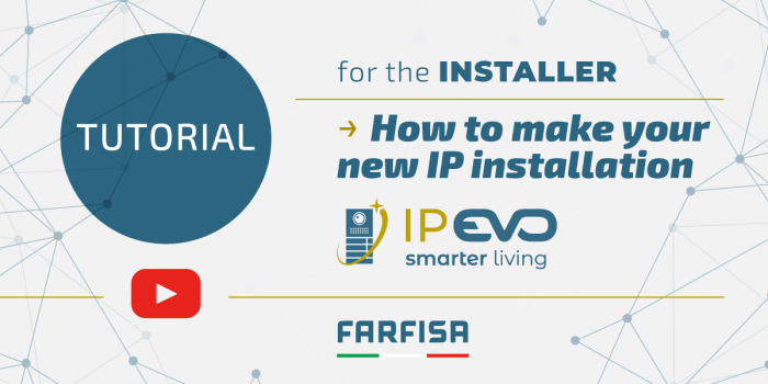 New video tutorial for IP EVO technology