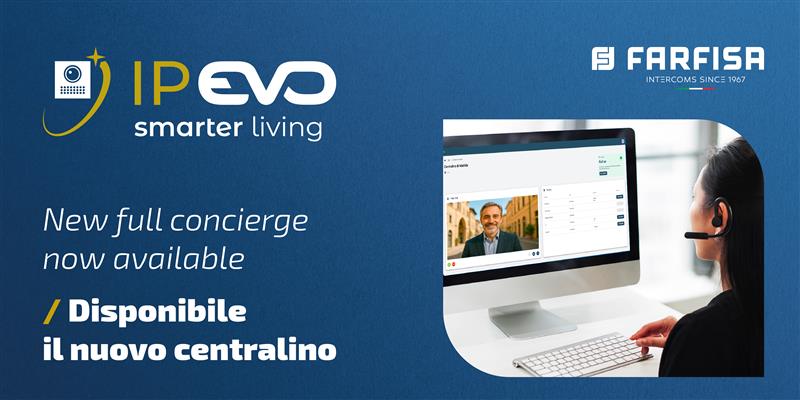 Novità: disponibile il centralino IP EVO!