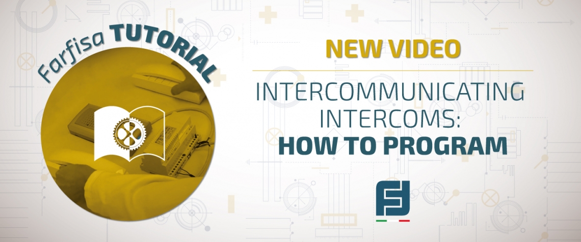 Nuevo tutorial: programación de la función de intercomunicador entre interfonos