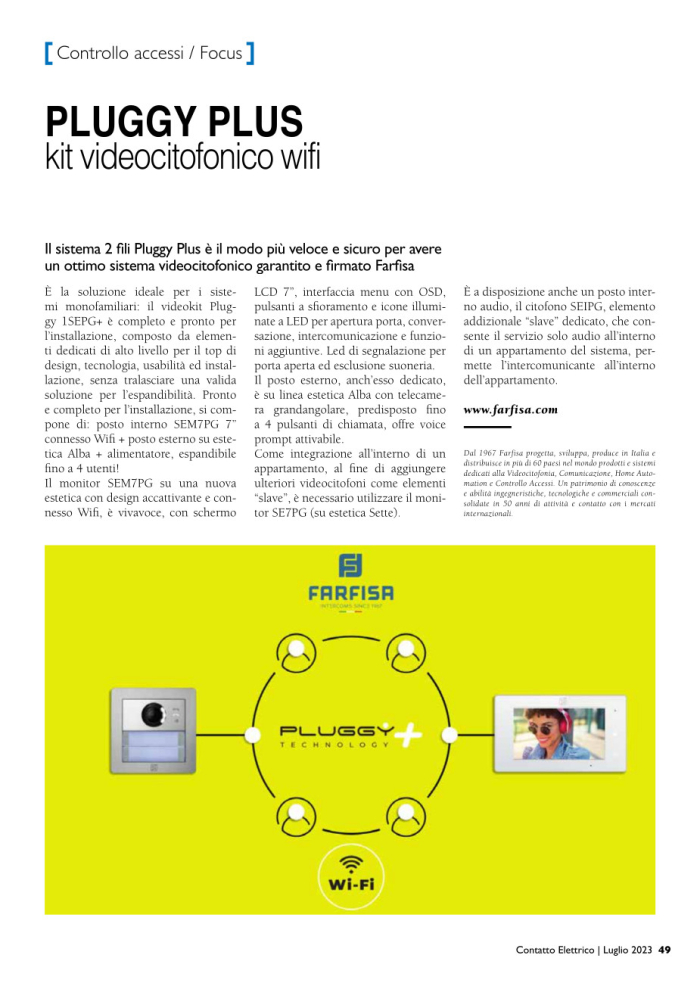 Pluggy Plus kit videocitofonico wifi